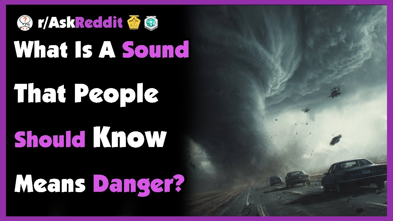 What is a Sound That People Should Know Means Immediate Danger?