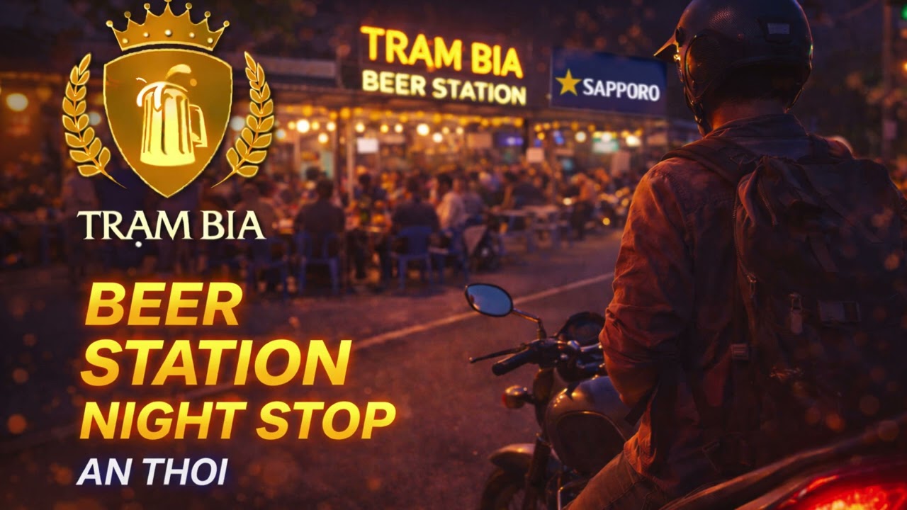 🌙🍺 BEER STATION NIGHT STOP – AN THỚI | TRẠM BIA™ PHÚ QUỐC 🌴🎶  #333NguyenVanCu #AnThoi #TramBia