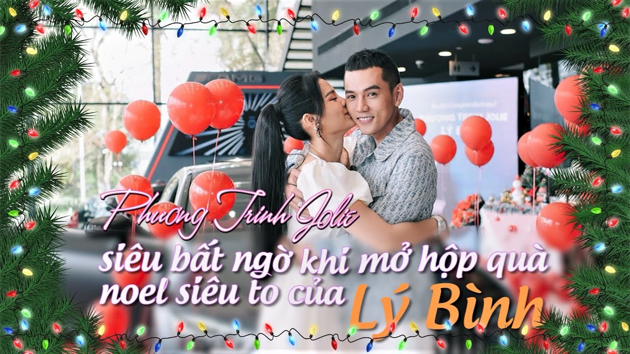 Phương Trinh Jolie bất ngờ khi đập hộp quà noel siêu to của Lý Bình