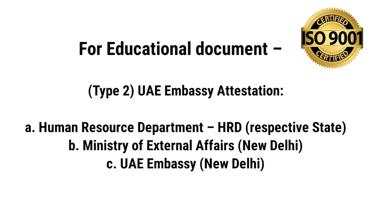 UAE Embassy Attestation Procedure In Delhi