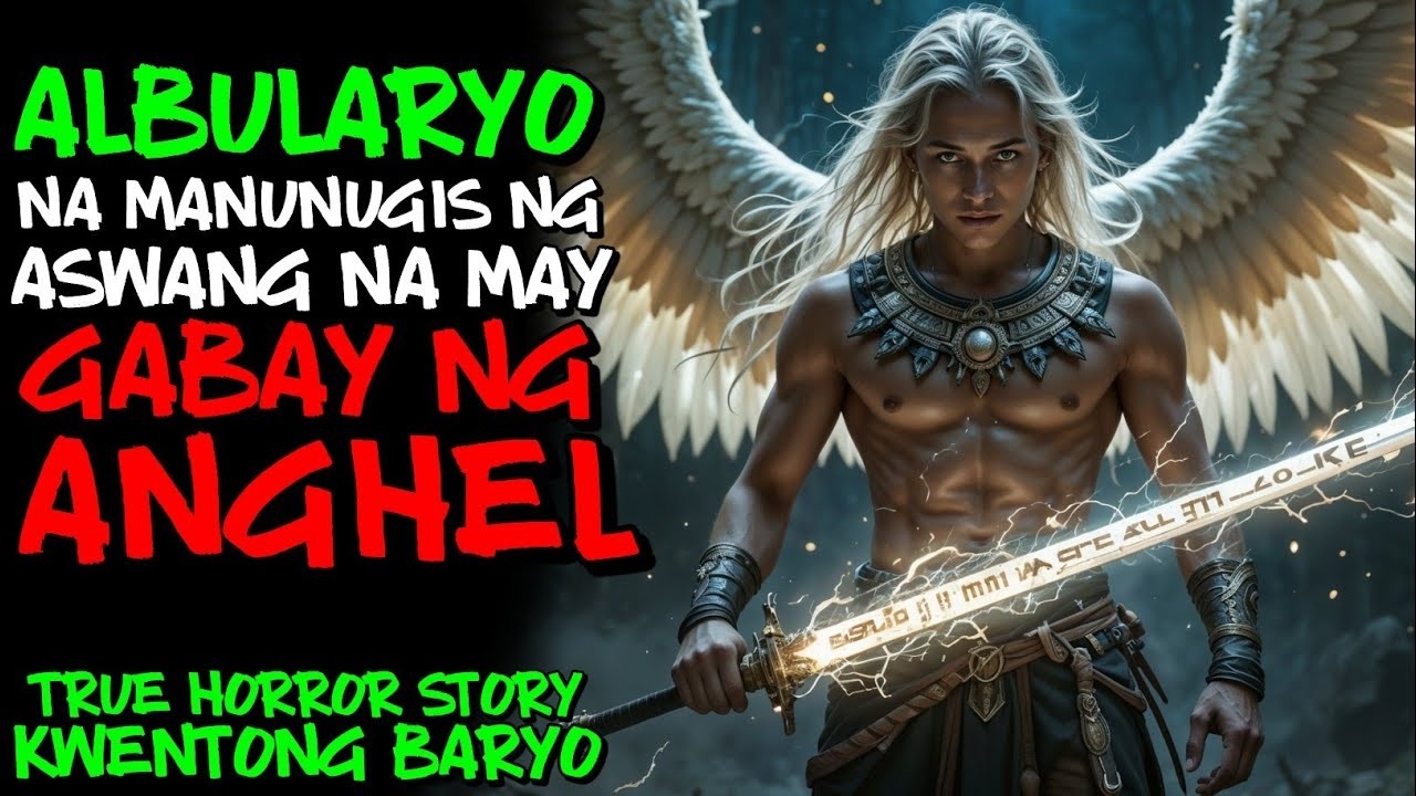 ALBULARYONG MANUNUGIS NG ASWANG NA MAY GABAY NG ANGHEL | Kwentong Aswang | True Story