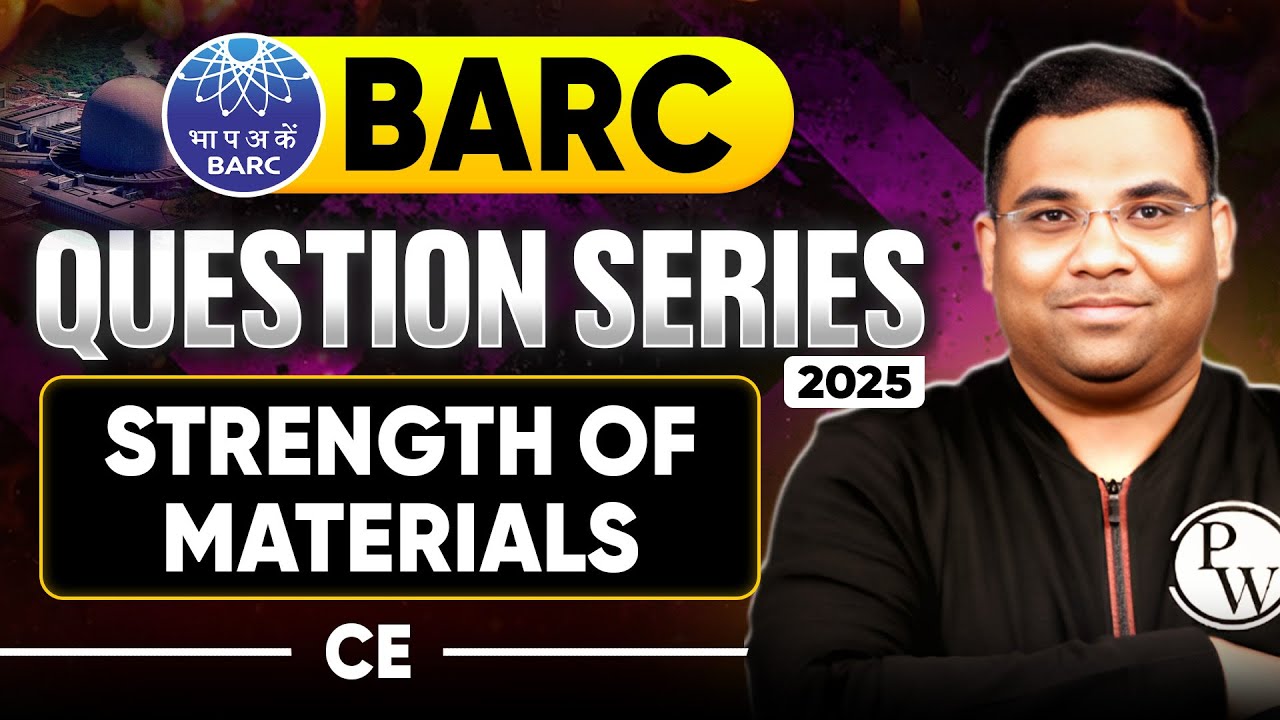 Strength of Materials | Civil Engineering | BARC 2025 Question Series