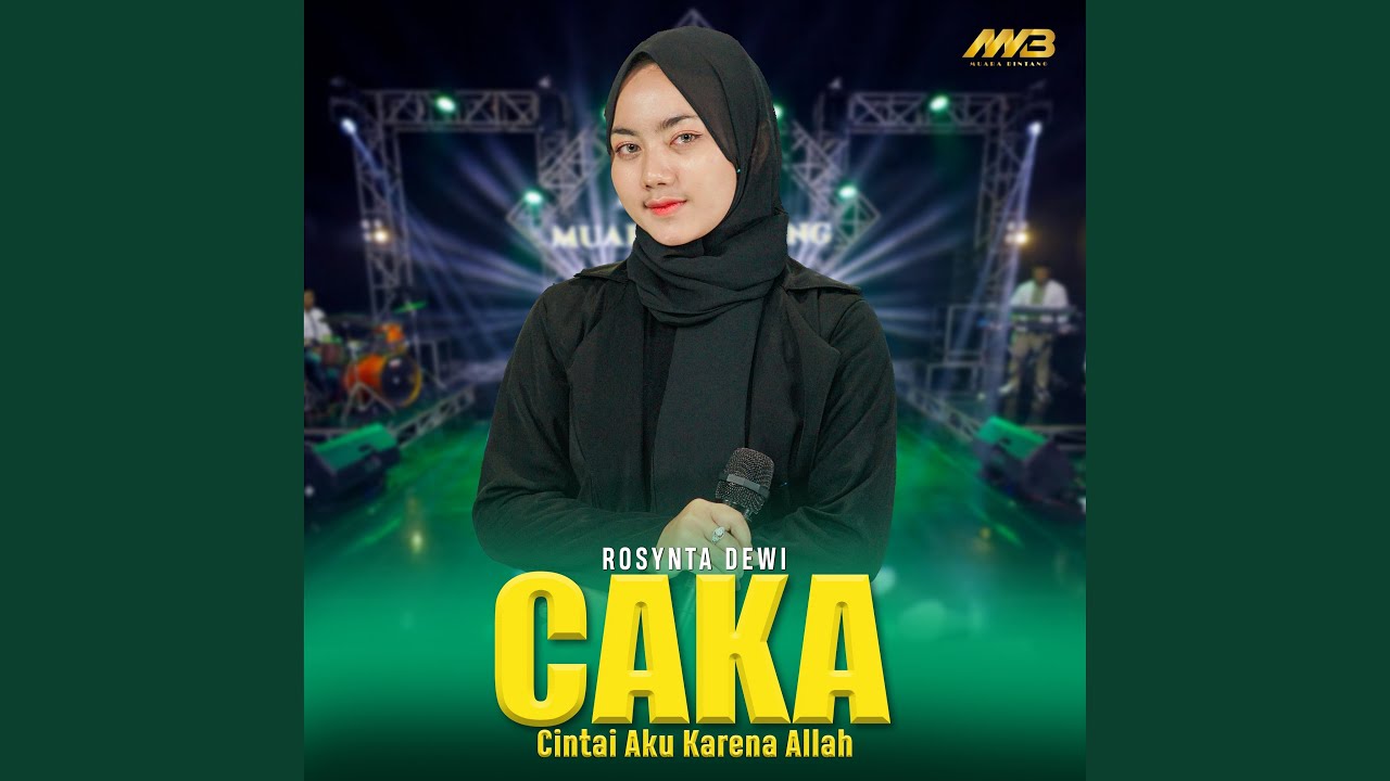 Caka (Cintai Aku Karena Allah)