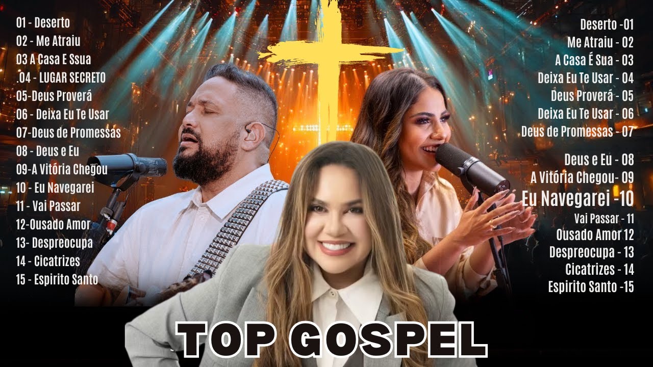 Louvores de Adoração 2025, Top Os Mais Poderosos Louvores e Adorações,Top Gospel , Cantados