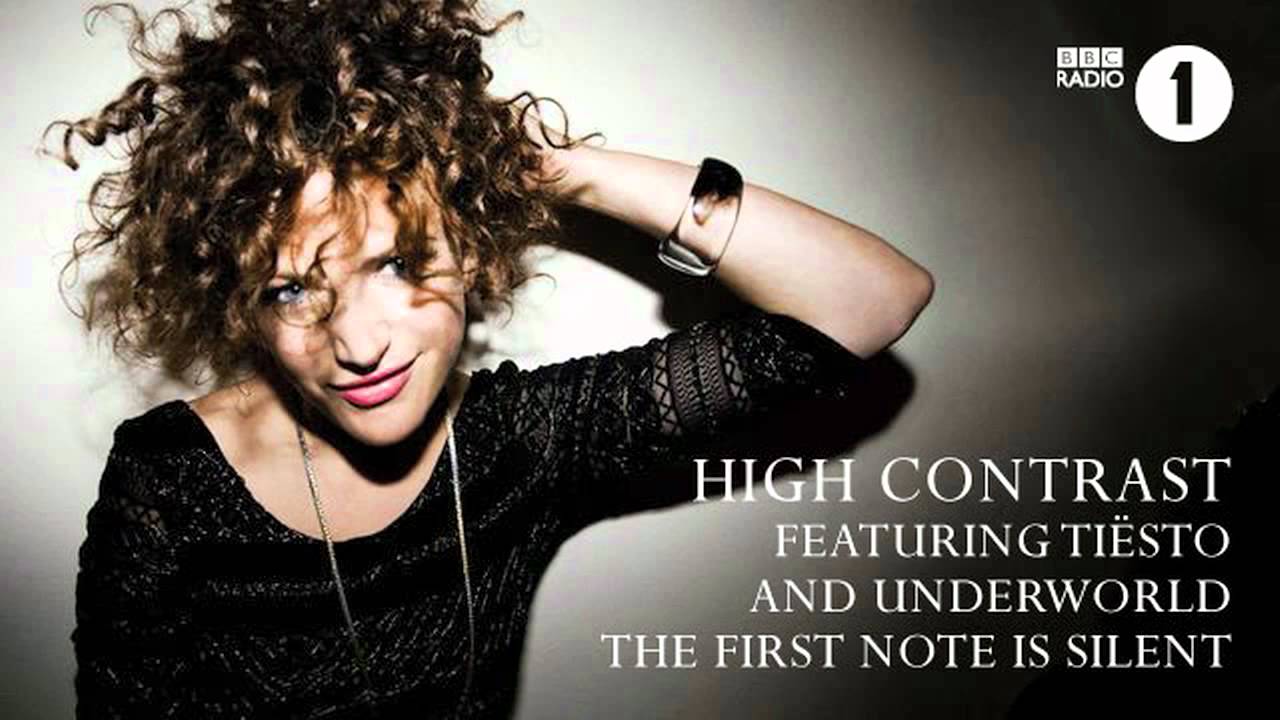 High Contrast - The First Note Is Silent (feat Ti&euml;sto and Underworld)