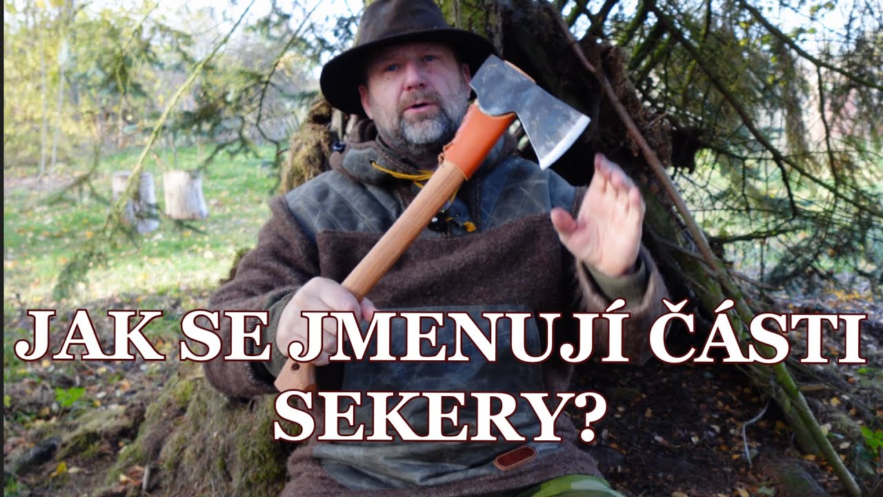Jak se jmenuj&iacute; jednotliv&eacute; č&aacute;sti sekery?