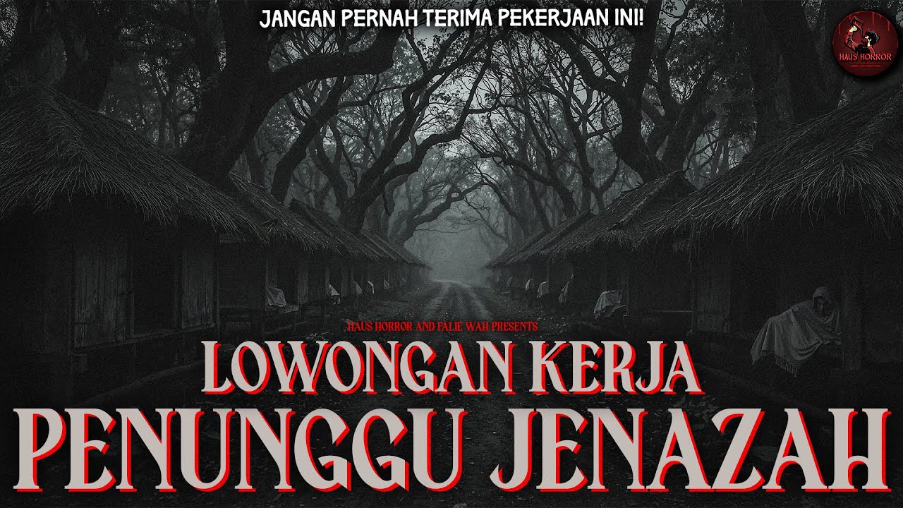 MENDING MAT* DARIPADA KERJA KAYAK BEGINI SUMPAH! (Lowongan Kerja Penunggu Jenazah) | HH #195