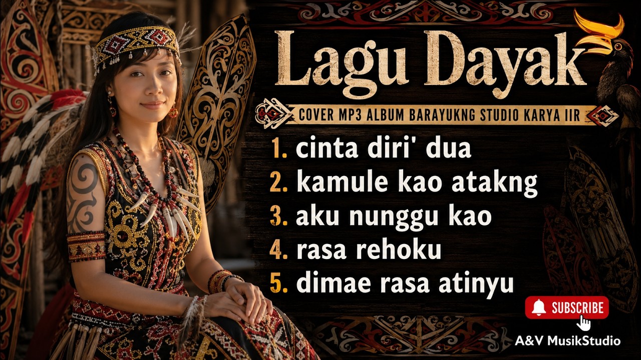 lagu dayak kalimantan/lagu dayak kalbar/dayak kanayatn/mp3/kumpulan