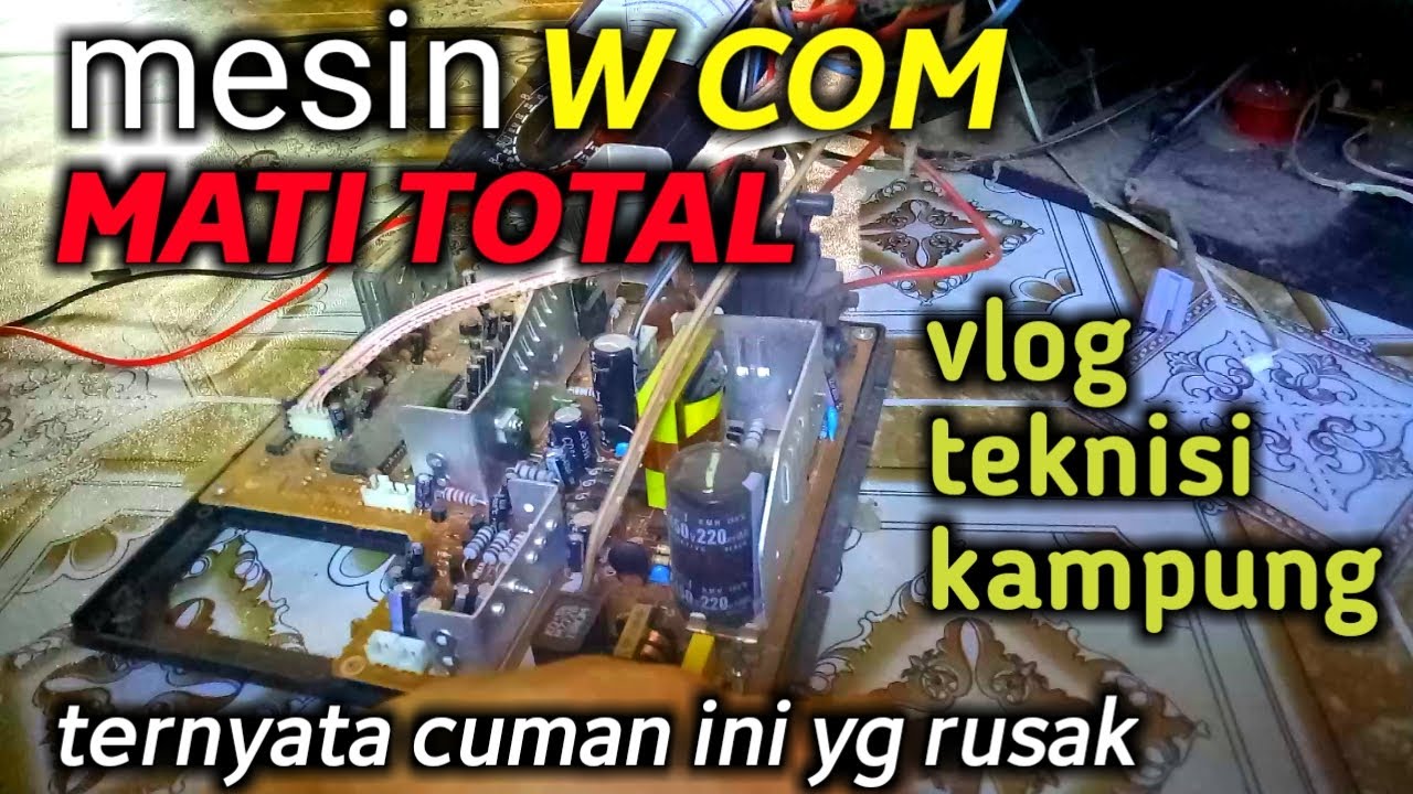 mesin tv china wcom mati total || service mesin tv w com