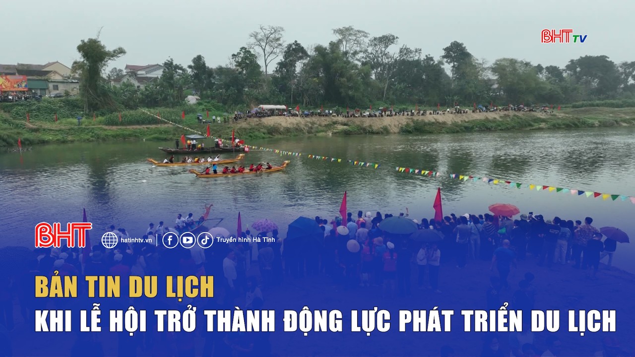 Khi lễ hội trở thành động lực phát triển du lịch  | Bản tin du lịch