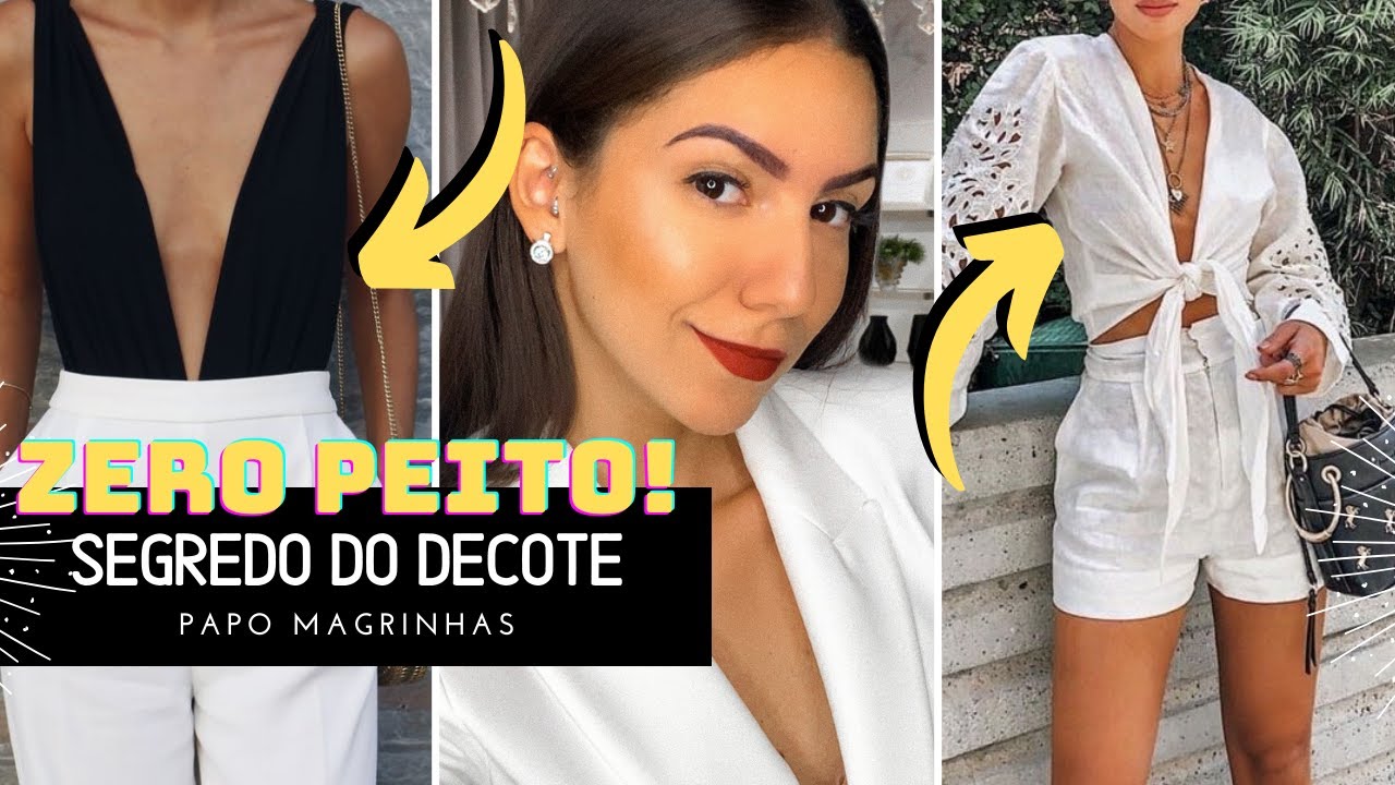 PAPO MAGRINHAS: Como usar decotes grandes  SEM TER PEITO