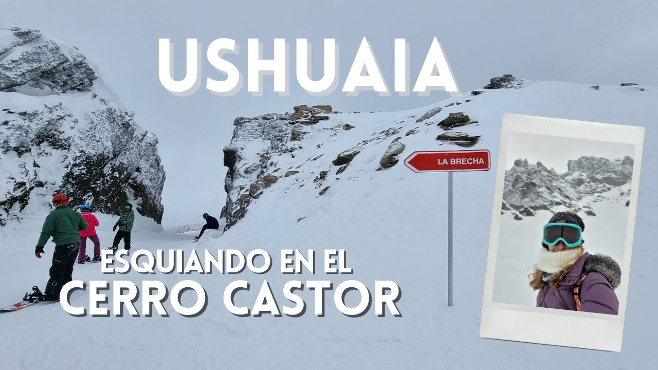 USHUAIA: Conociendo el Cerro CASTOR. Pistas ROJAS Y AZULES y subo hasta la COTA MÁS ALTA.