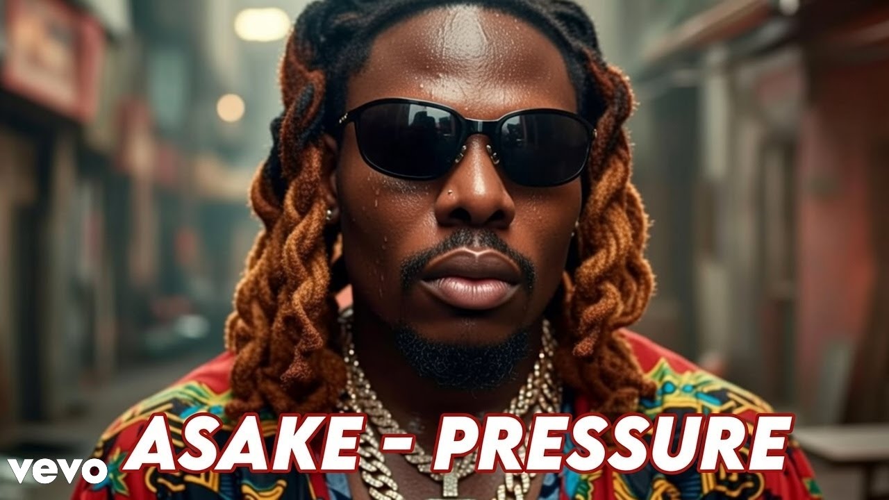 ASAKE - PRESSURE (Official Music Video)