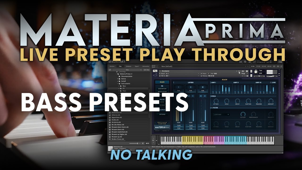 Materia Prima Bass Presets : Kontakt Library Play Through (No Talking)