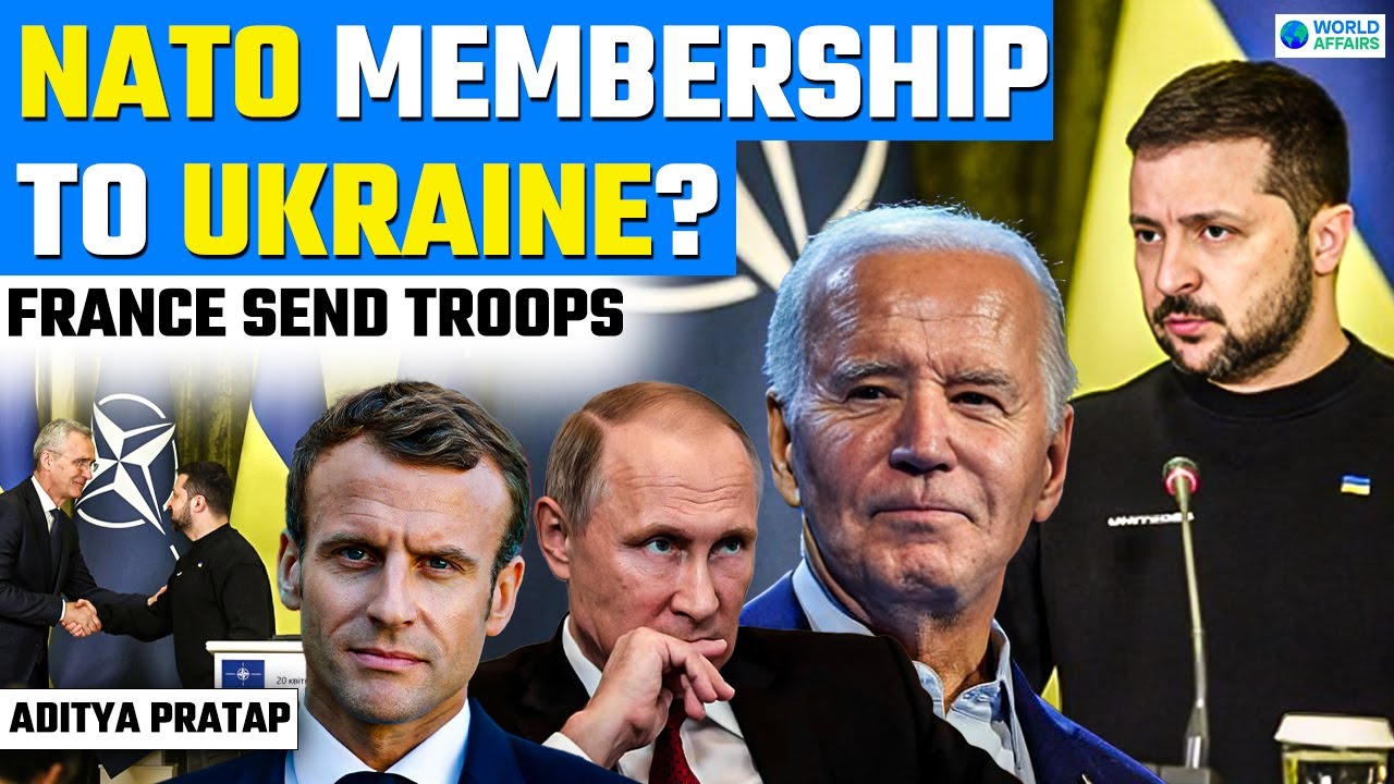 Ukraine gets NATO Membership😱? FRANCE send troops to UKRAINE | World Affairs