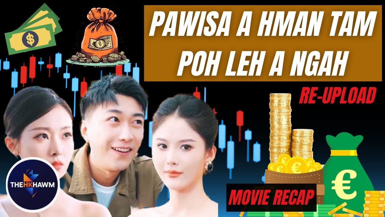 PAWISA A HMAN TAM POH LEH PAWISA A NGAH // Thehkhawm Recap