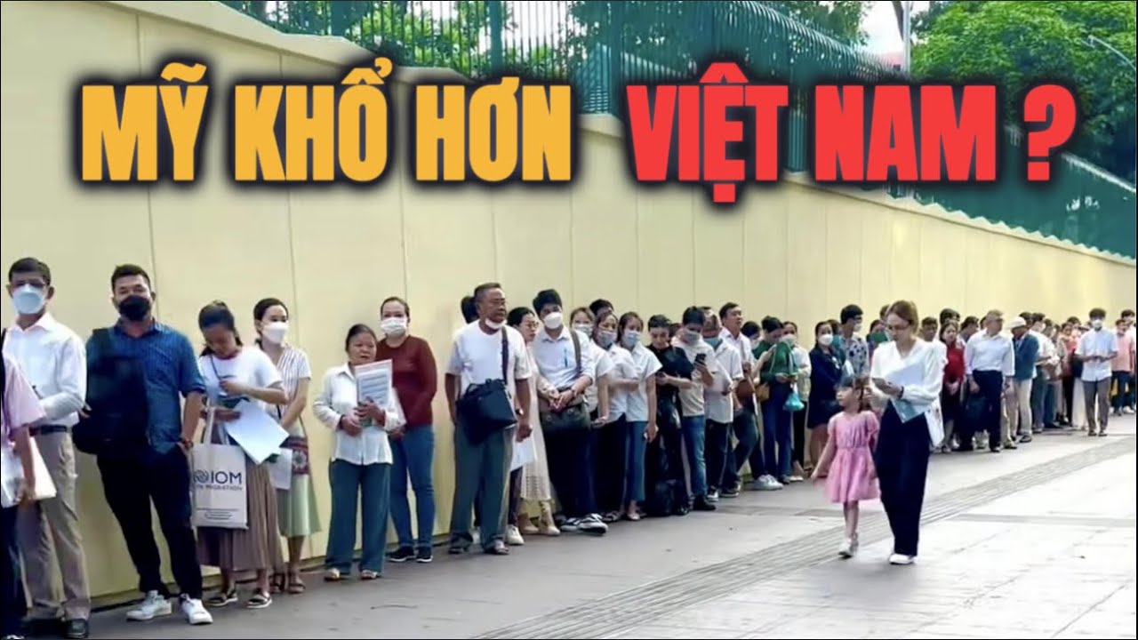MỸ KHỔ HƠN VIỆT NAM SAO HỌ LẠI XIN ĐẾN NƠI KHỔ ?