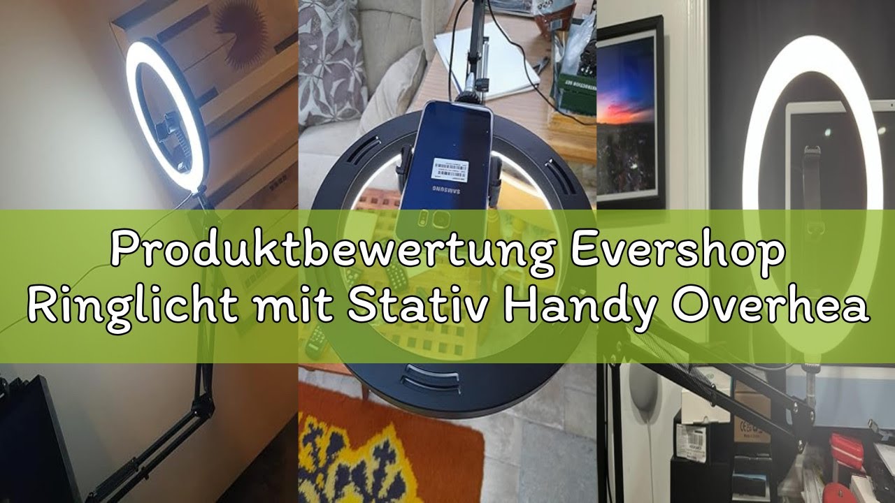 Produktbewertung Evershop Ringlicht mit Stativ Handy Overhead,10” Ring Light mit Fernsteuerung Ringl