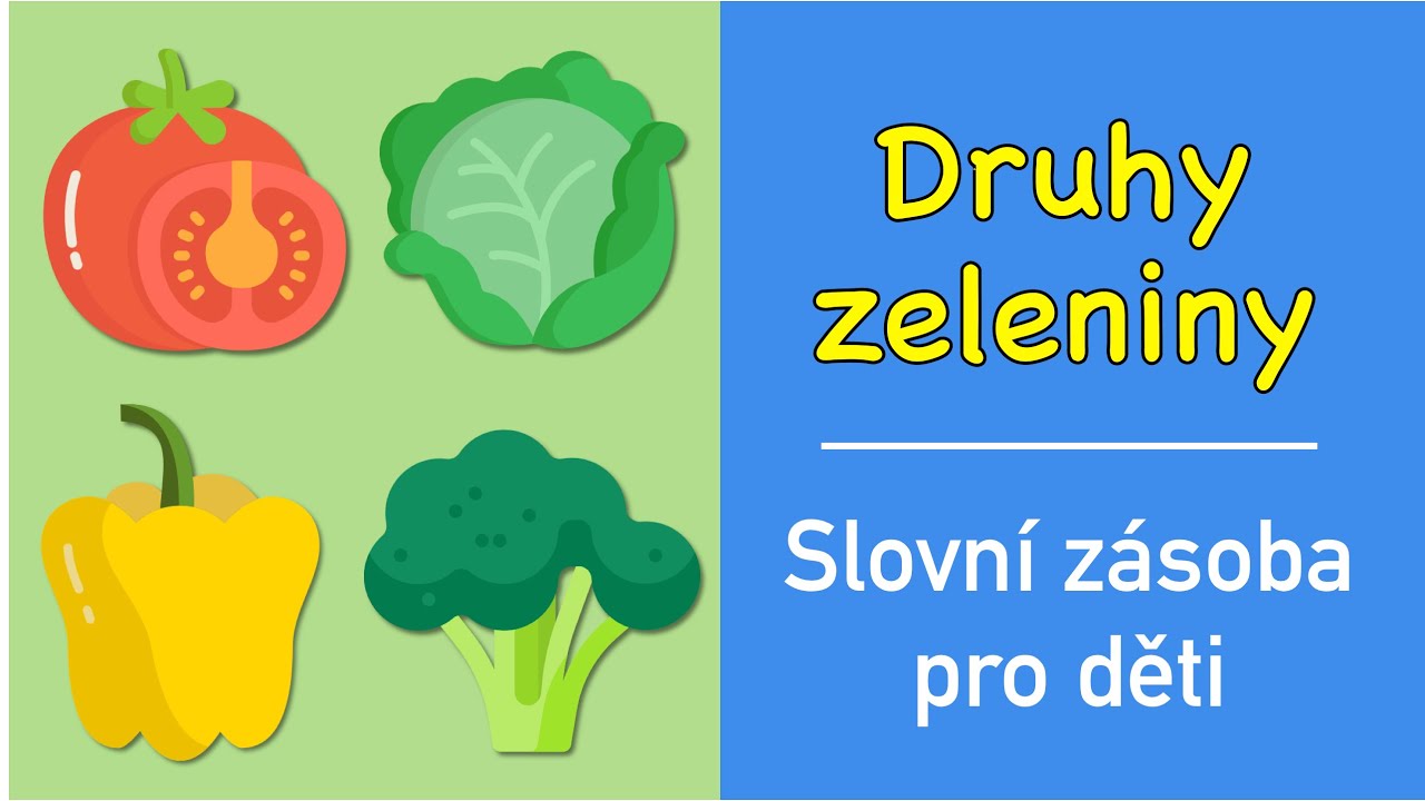 Učen&iacute; slov pro děti | Druhy zeleniny (rajče, paprika, sal&aacute;t, mrkev, brokolice, okurka a dal&scaron;&iacute;)
