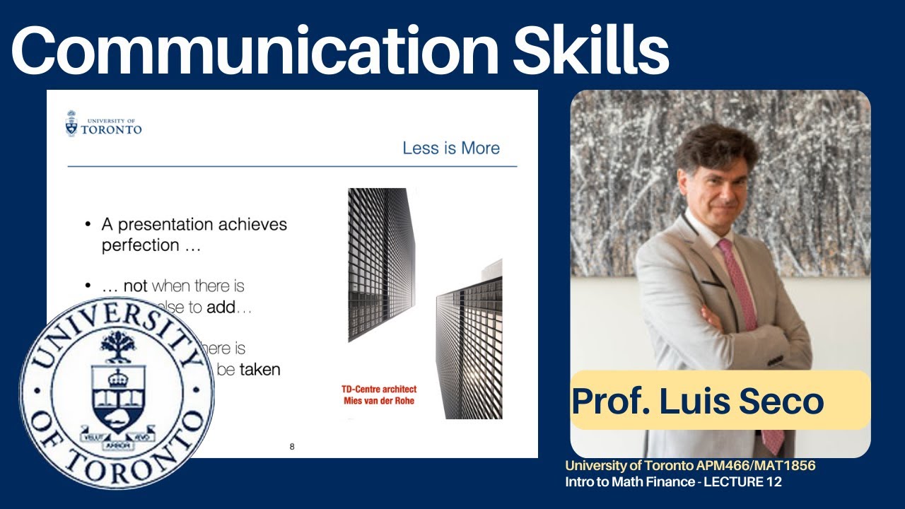 Communication Skills - Lecture 12 - APM466/MAT1856