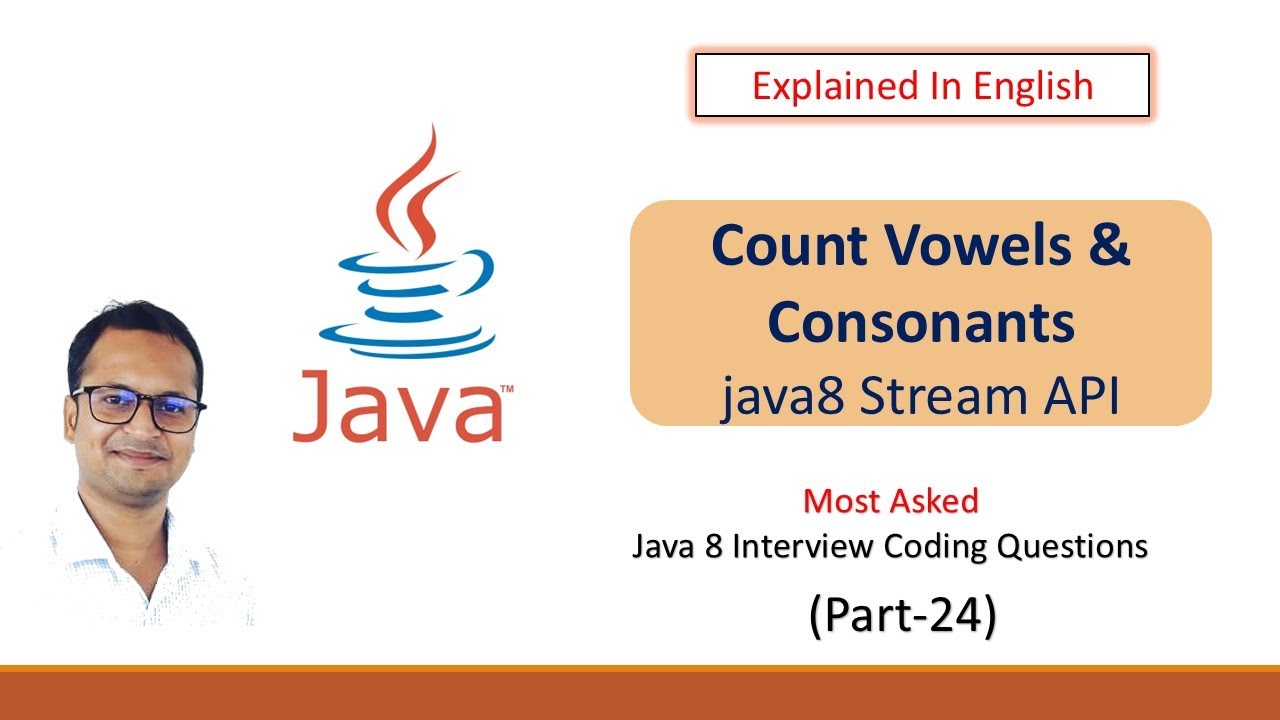 Count Vowel & Consonant #java8 #streamapi #codinginterviewquestions