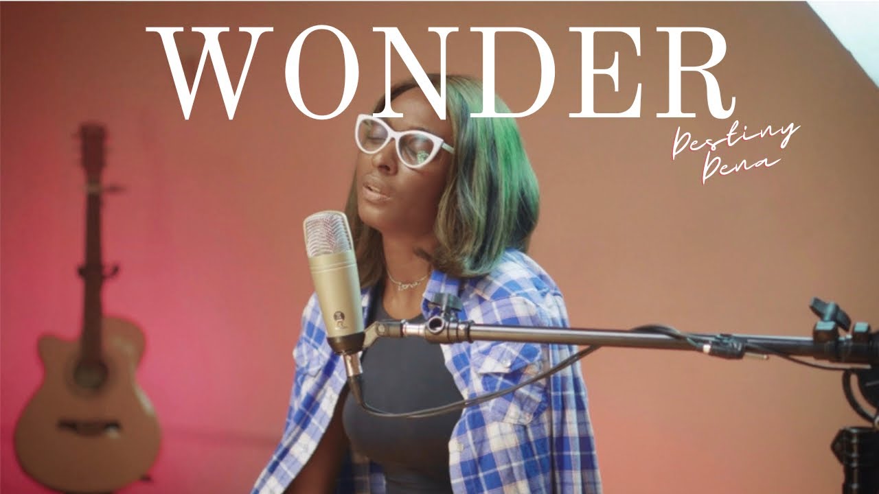 May I never lose my wonder | Destiny Dena