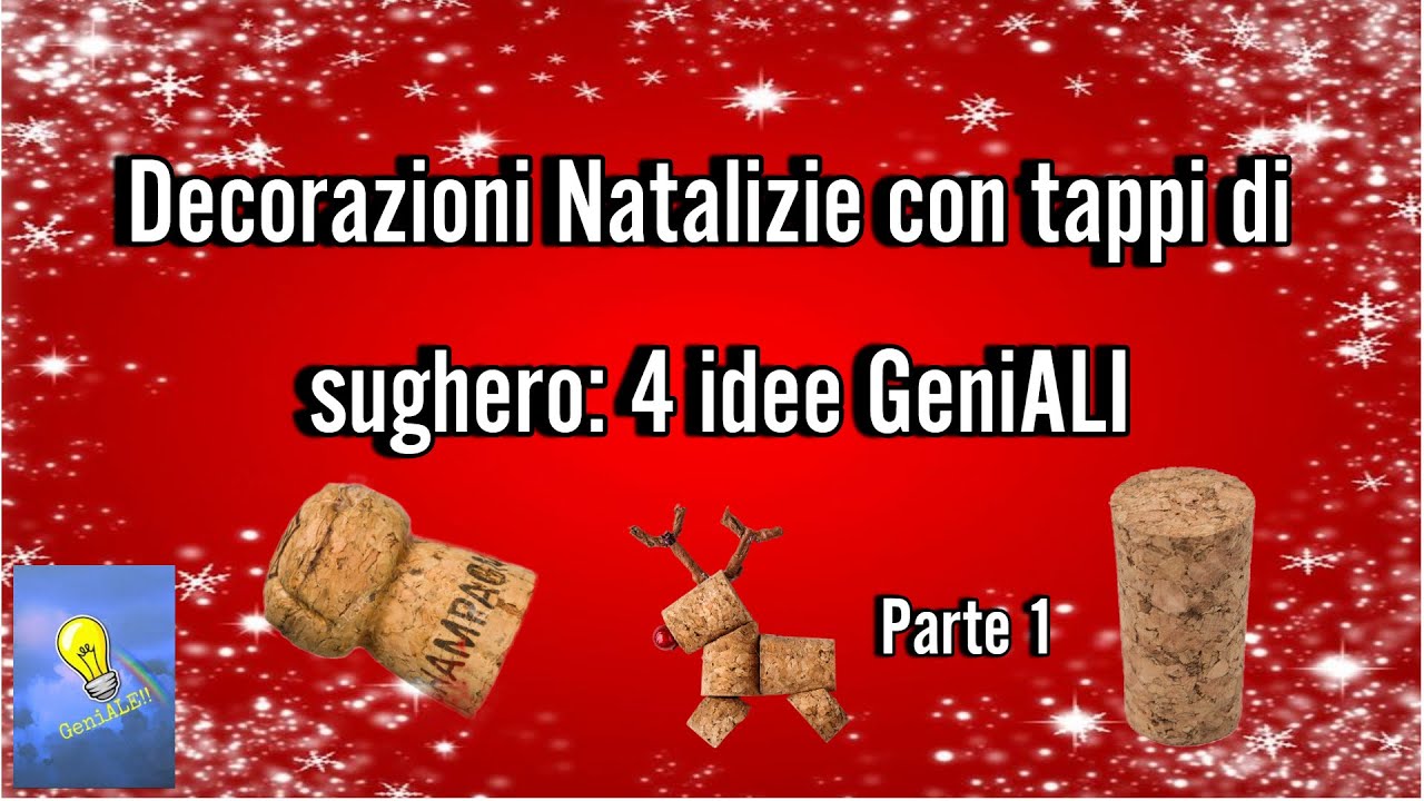 Decorazioni natalizie con i tappi: 4 Idee Geniali (parte1)#xmas #xmasdecorations #sughero@RiciclALE