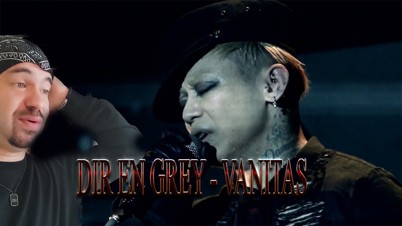 Dir en grey - Vanitas (REACTION)