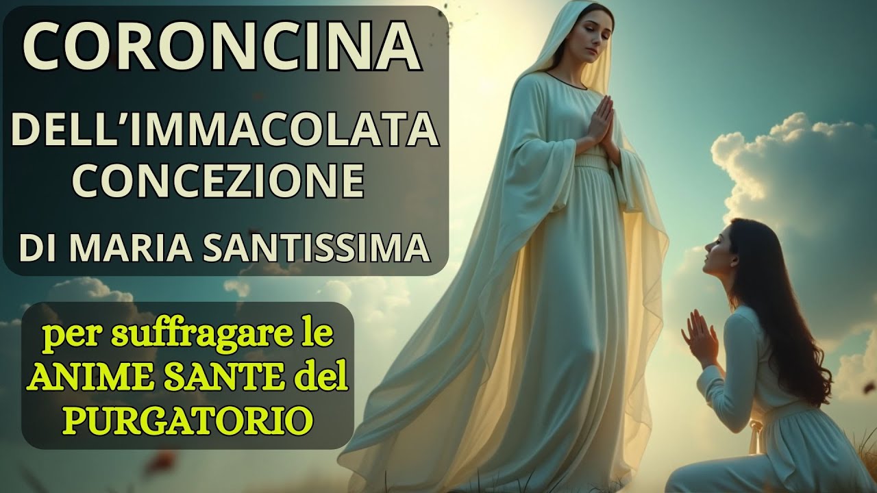 CORONCINA dell’Immacolata Concezione di Maria Santissima per le Anime Sante del PURGATORIO.