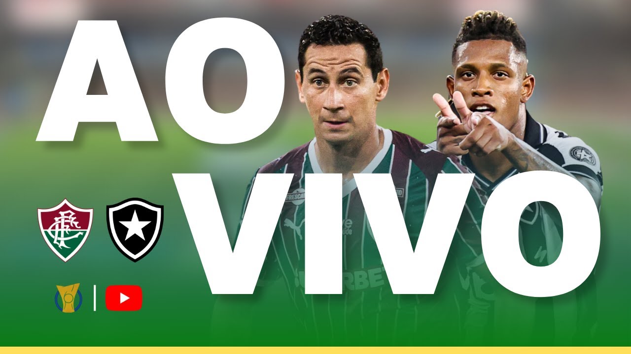 FLUMINENSE X BOTAFOGO JOGO AO VIVO - DIRETO DO EST&Aacute;DIO - BRASILEIR&Atilde;O 2026 AO VIVO