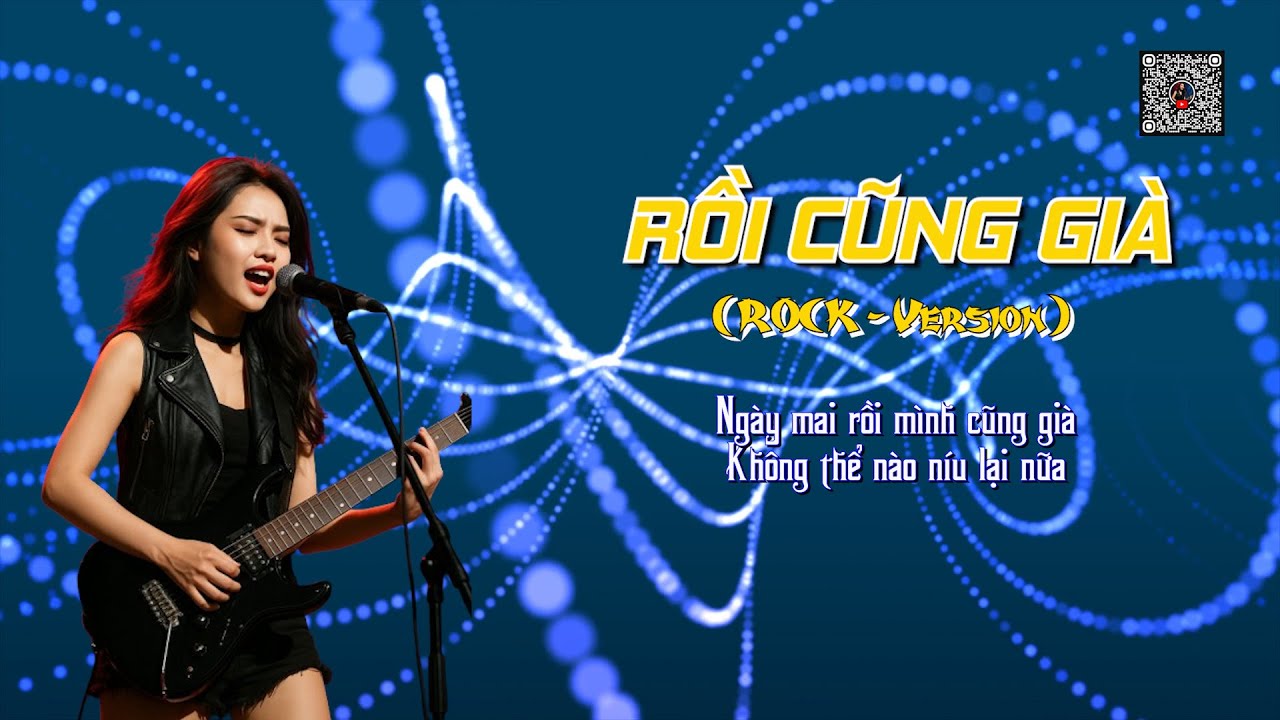 RỒI CŨNG GIÀ (Rock ballad) | ST Vũ Thành An