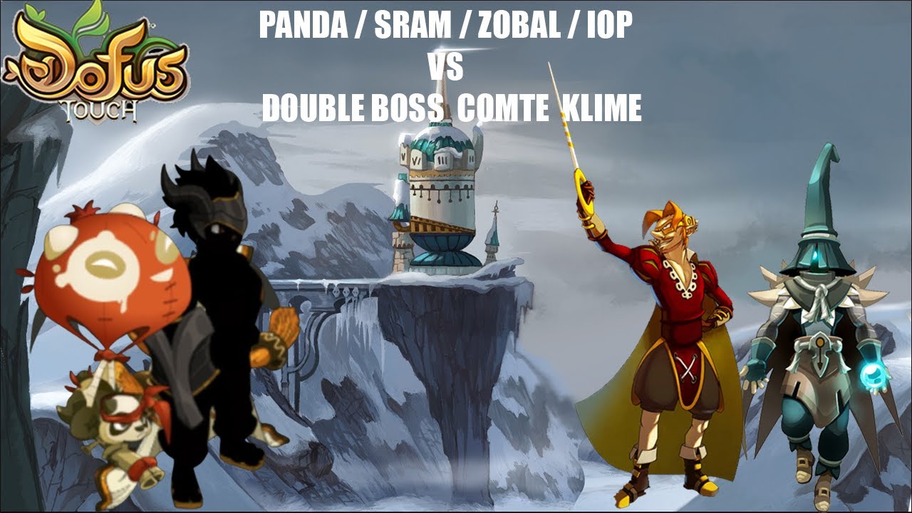 Double boss Comte Klime Team Panda/sram/zobal/iop - [DOFUS TOUCH ]