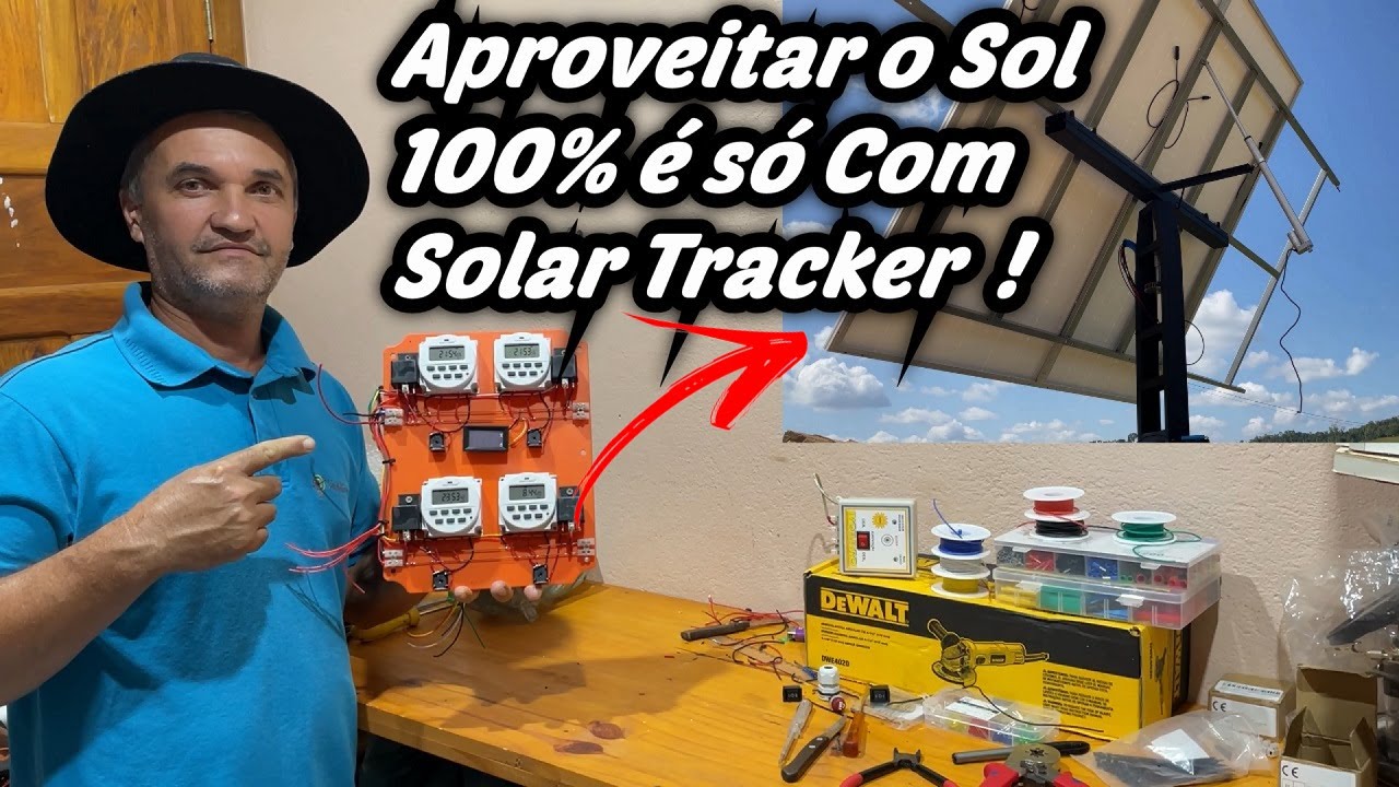 SEGUIDOR SOLAR - Montagem do Sistema de Comando ! 05-11-2025