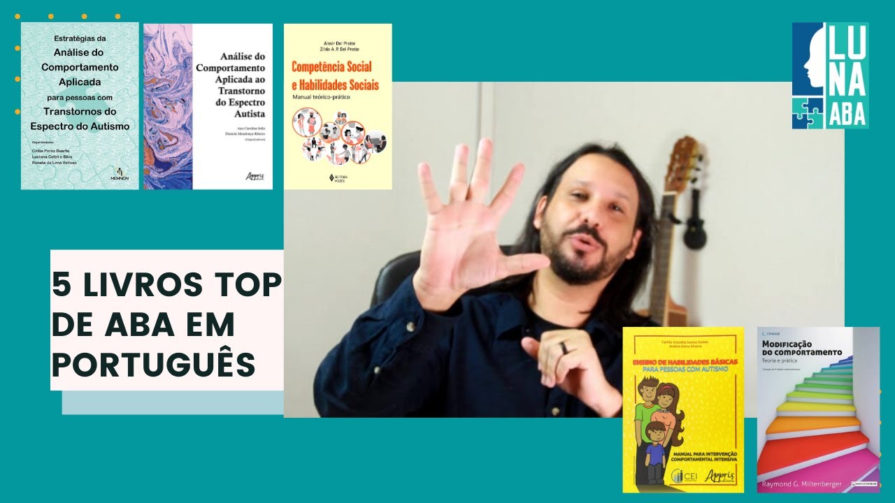 5 livros TOP de ABA em Portugu&ecirc;s - Prof. Dr. Lucelmo Lacerda