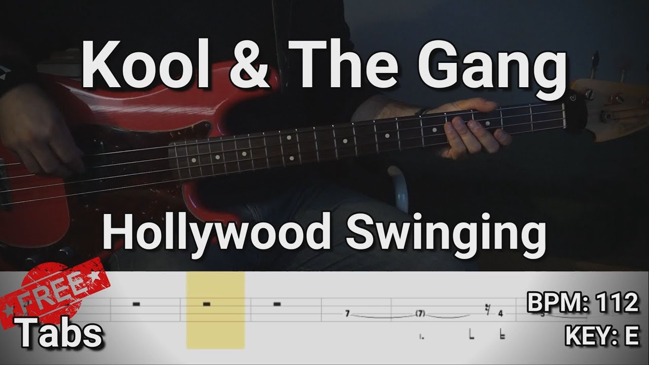 Kool & The Gang - Hollywood Swinging (Bass Cover) Tabs