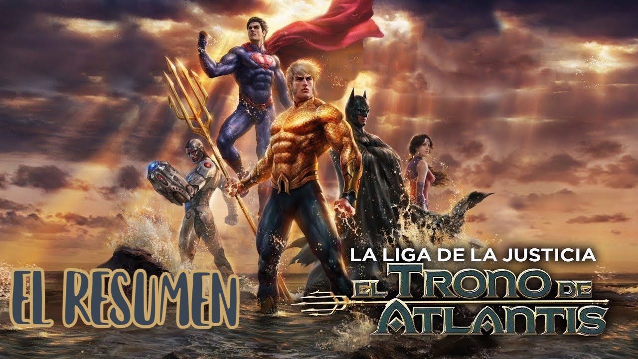 Aquaman descubre quién es realmente │La Liga de la Justicia: El Trono de Atlantis│RESUMEN│