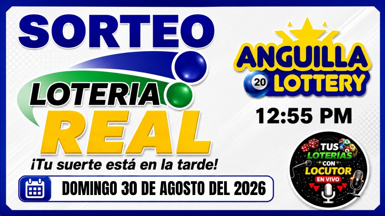 🔴 Sorteo Loter&iacute;a REAL y ANGUILA 1 PM EN VIVO Resultados de hoy Domingo 30 de Agosto del 2026