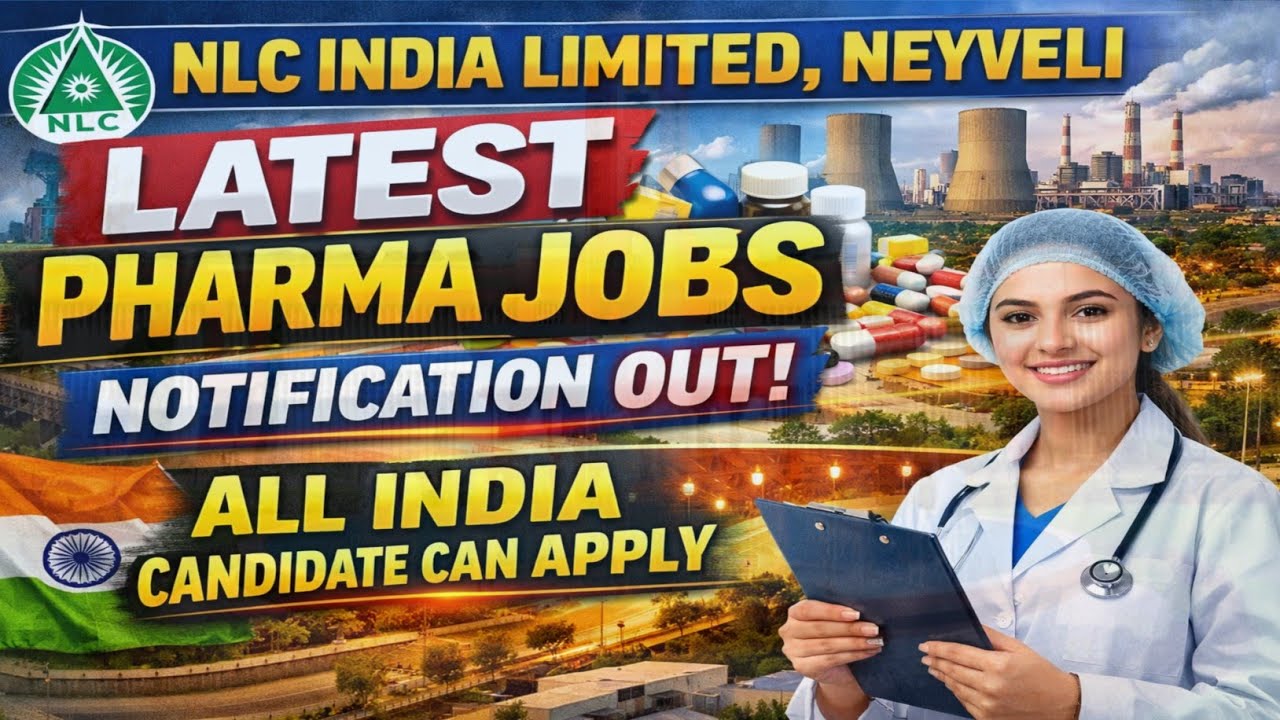 NLC India Limited Pharmacist Recruitment 2026 | 6 Lakh Salary | Govt Hospital Vacancy I B.Pharm 