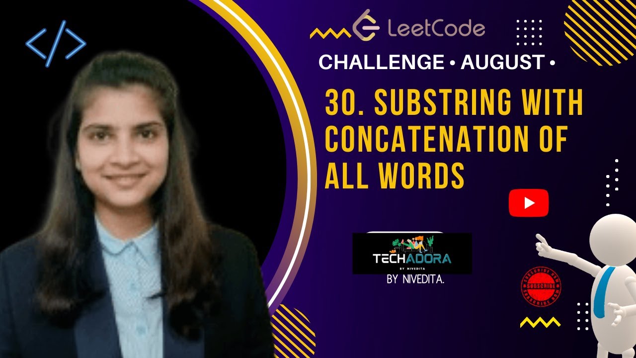 30. Substring with Concatenation of All Words