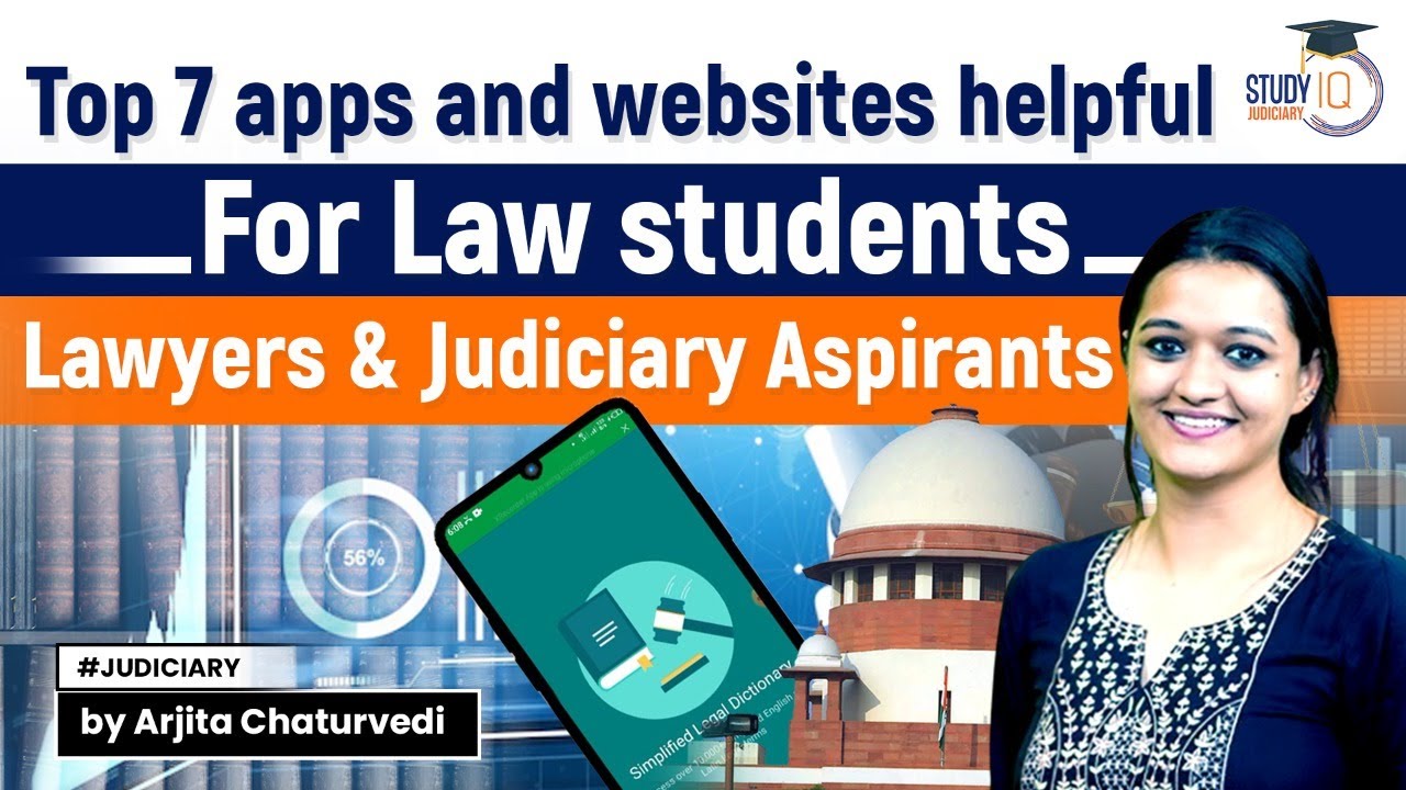 Apps and Websites helpful for Law students, Lawyers and Judiciary aspirants | StudyIQ Judiciary