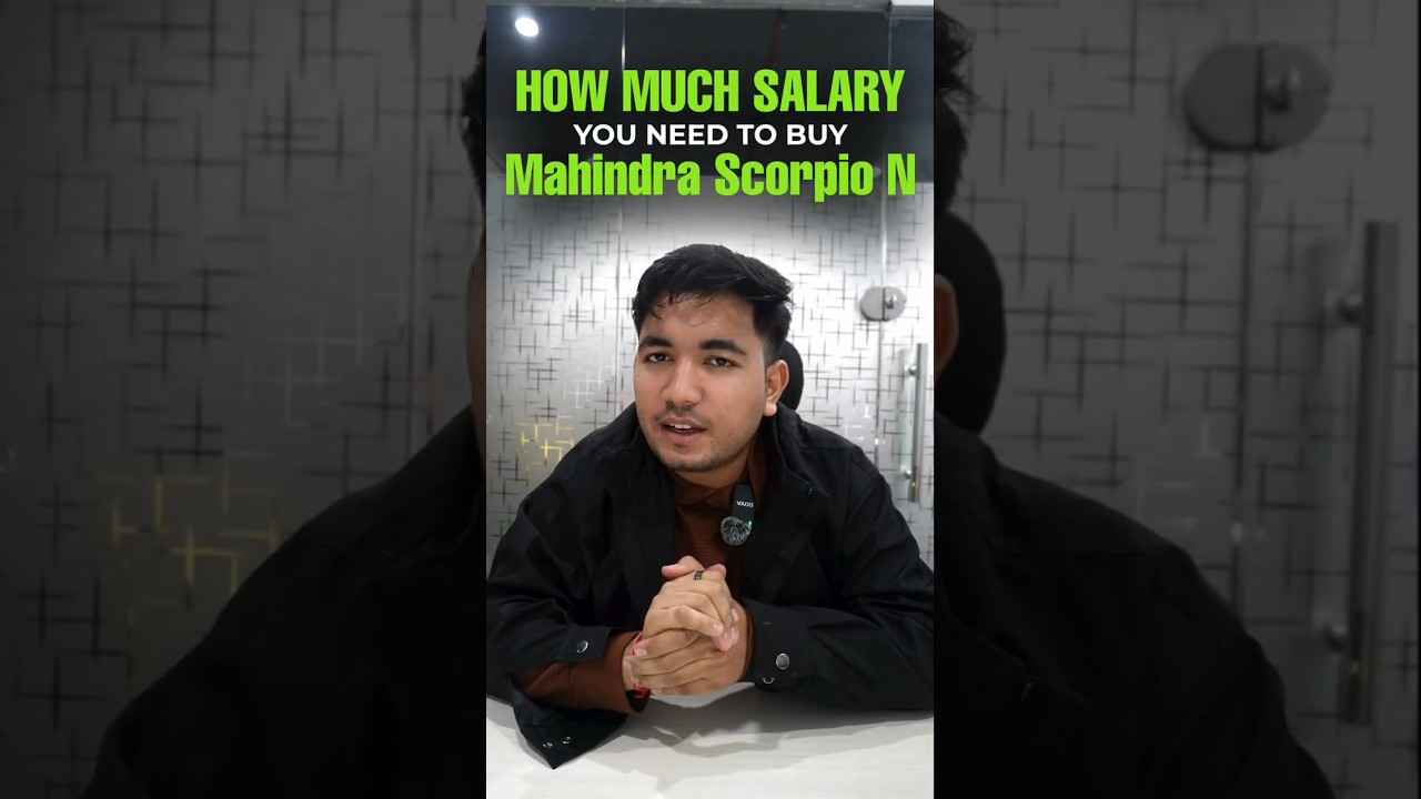 Mahindra Scorpio N EMI and Salary Requirement | Car Buying Tips 2026 