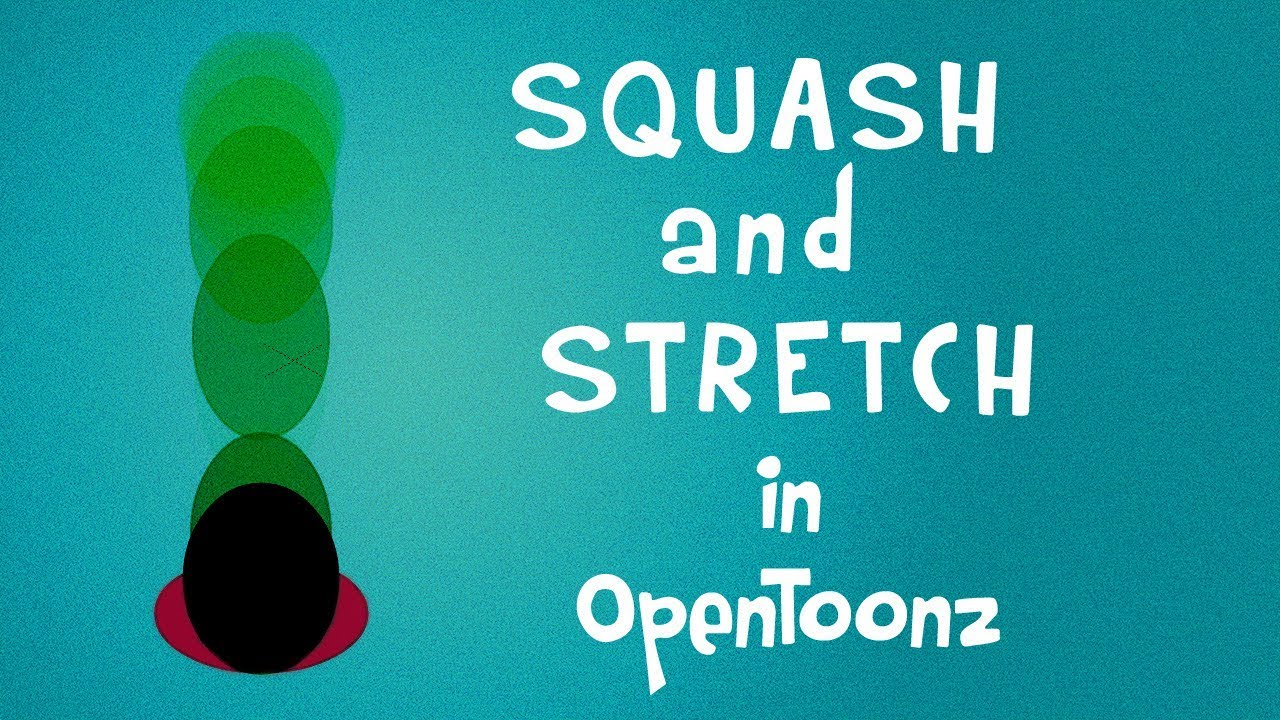 OpenToonz tutorial: Squash and Stretch