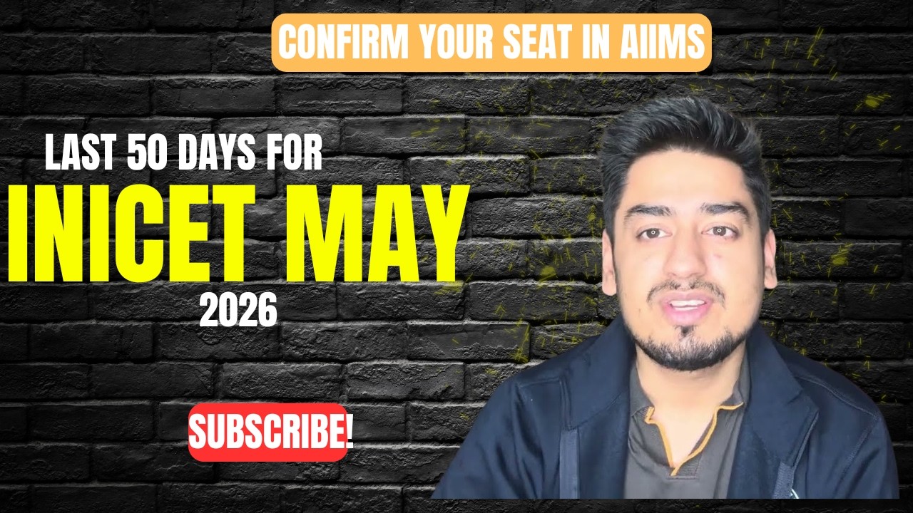 Last 50 days strategy for INICET MAY 2026 ll Book your seat in AIIMS #inicet #fmge #neetpg