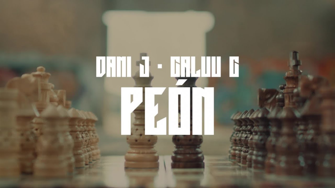 Dani J, Caluu C - Pe&oacute;n (Video Lyric)