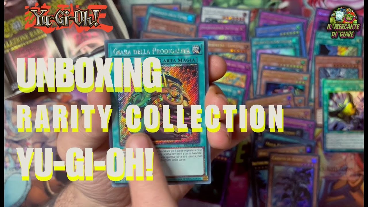 Unboxing Rarity Collection ( Yu-Gi-Oh ITA )
