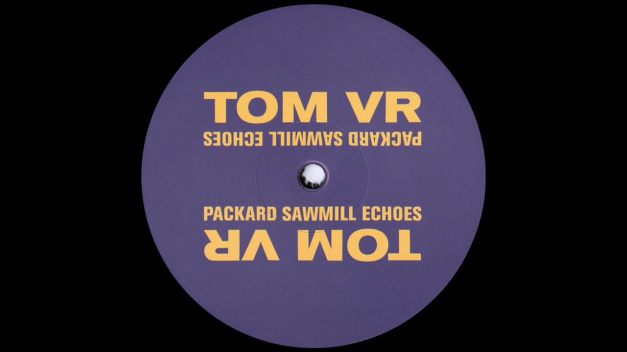 Tom VR - Packard Sawmill Echoes