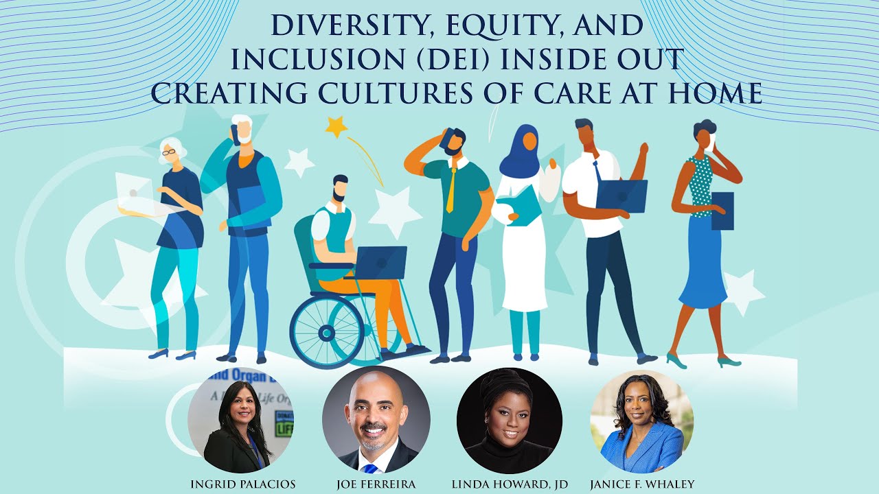 Diversity, Equity, Inclusion Creating Cultures of Care at Home