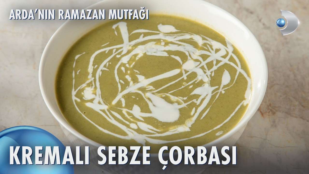 Kremalı Sebze Çorbası | Arda'nın Ramazan Mutfağı 19. Bölüm