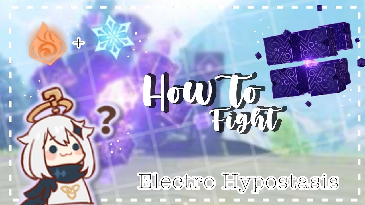 How to Fight the ELECTRO HYPOSTASIS : Boss Guide (F2P)