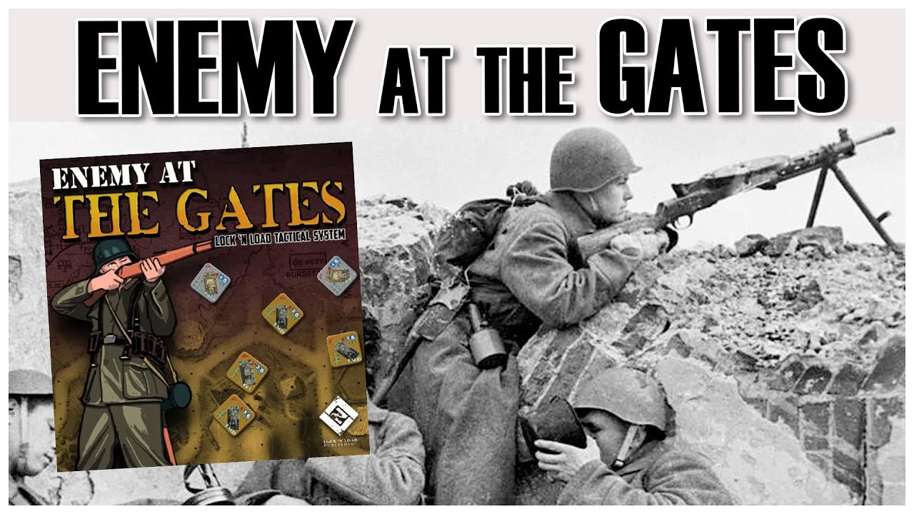Enemy at the Gates | Wargame Unboxing | Lock 'N Load Tactical | WW2 Board Game LNLT